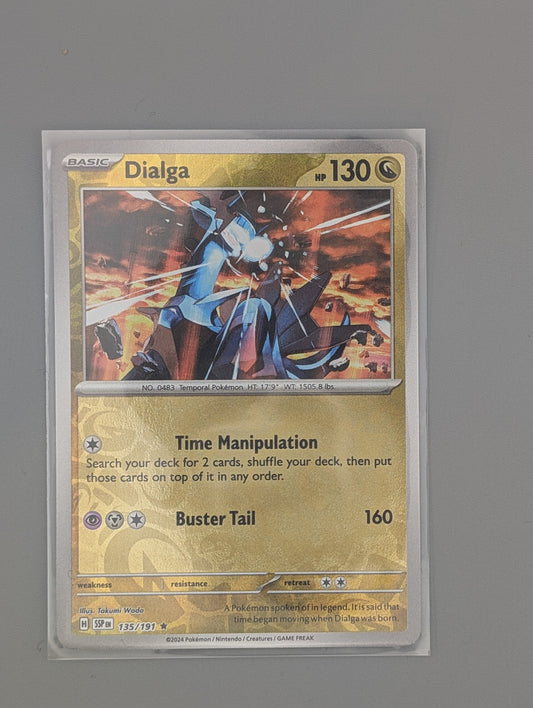 Dialga 135/191 reverse holo- NM or better