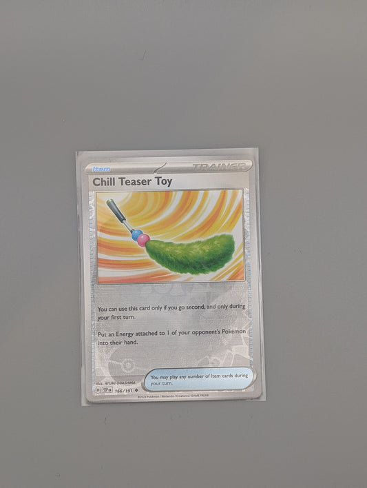 Chill teaser toy 166/191 reverse holo - NM or better